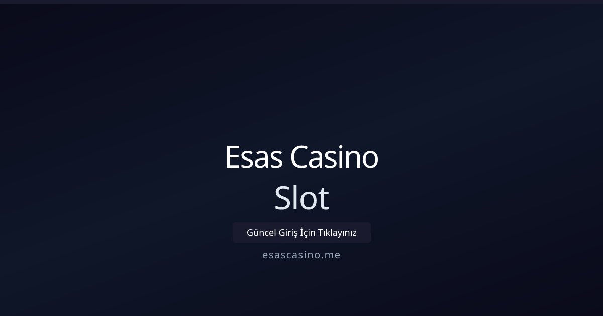Esas Casino Slot